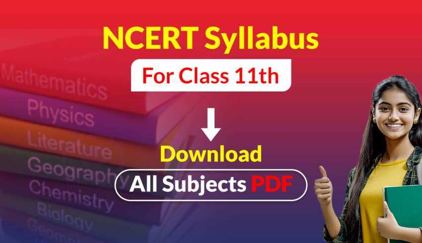 NCERT-Syllabus-for-Class-11th-Download-All-Subjects-PDF-850x491